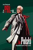 Z PRL-u do Polski. Osiemdziesiątka Pana Janka. Autor: Jan Pietrzak. Dadada.pl Okładka książki Z PRL-u do Polski. Osiemdziesiątka Pana Janka