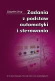 Okładka książki Zadania z podstaw automatyki i sterowania