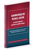 Zamknięcie roku 2019 w jednostkach sektora publicznego. Autor: dr Izabela Świderek, Barbara Jaroszuk-Żuradzka. Dadada.pl Okładka książki Zamknięcie roku 2019 w jednostkach sektora publicznego