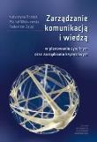 Zarządzanie komunikacją i wiedzą w planowaniu... Autor: Rostek Katarzyna, Płoszajczak Radosław. Dadada.pl Okładka książki Zarządzanie komunikacją i wiedzą w planowaniu..