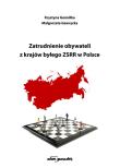 Zatrudnienie obywateli z krajów byłego ZSRR w Polsce. Autor: Gomółka Krystyna, Gawrycka Małgorzata. Dadada.pl Okładka książki Zatrudnienie obywateli z krajów byłego ZSRR w Polsce