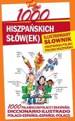 1000 hiszpańskich słów(ek). Ilustrowany słownik. Autor: Diego Arturo Galvis, Marta Stępień. Dadada.pl Okładka książki 1000 hiszpańskich słów(ek). Ilustrowany słownik