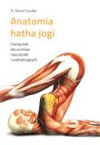 Anatomia hatha jogi w.2018. Autor: Coulter David H.. Dadada.pl Okładka książki Anatomia hatha jogi w.2018