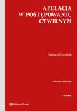 Apelacja w postępowaniu cywilnym w.4/2020. Autor: Ereciński Tadeusz. Dadada.pl Okładka książki Apelacja w postępowaniu cywilnym w.4/2020