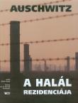 Okładka książki Auschwitz -Rezydencja śmierci wers.Węgierska