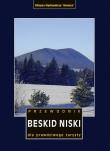 BESKID NISKI PRZEWODNIK DLA PRAWDZIWEGO TURYSTY WYD. 6. Autor: Luboński Paweł. Dadada.pl Okładka książki BESKID NISKI PRZEWODNIK DLA PRAWDZIWEGO TURYSTY WYD. 6