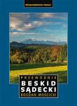 BESKID SĄDECKI I MAŁE PIENINY PRZEWODNIK WYD. 5. Autor: Bogdan Mościcki. Dadada.pl Okładka książki BESKID SĄDECKI I MAŁE PIENINY PRZEWODNIK WYD. 5