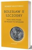 Bolesław II Szczodry, trzeci król Polsk.... Autor: Norbert Delestowicz. Dadada.pl Okładka książki Bolesław II Szczodry, trzeci król Polsk...
