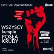 Okładka książki CD MP3 Wszyscy kumple posła Krudy