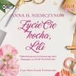 CD MP3 ŻYCIE CIĘ KOCHA LILI. Autor: Niemczynow Anna H.. Dadada.pl Okładka książki CD MP3 ŻYCIE CIĘ KOCHA LILI