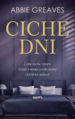 Ciche dni. Autor: Abbie Greaves. Dadada.pl Okładka książki Ciche dni
