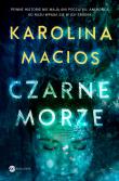 Czarne morze. Autor: Macios Karolina. Dadada.pl Okładka książki Czarne morze