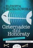 Czternaście dni Honoraty. Autor: Wojnarowska Elżbieta. Dadada.pl Okładka książki Czternaście dni Honoraty