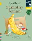 Czytam sobie - Samotny banan. Eko. Autor: Sylwia Majcher, Anna Ostapowicz. Dadada.pl Okładka książki Czytam sobie - Samotny banan. Eko