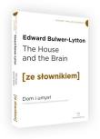 Dom i Umysł wyd. ang. z podręcznym sł./Ze Słownikiem. Autor: Bulwer-Lytton Edward. Dadada.pl Okładka książki Dom i Umysł wyd. ang. z podręcznym sł./Ze Słownikiem