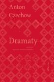 DRAMATY. Autor: Antoni Czechow. Dadada.pl Okładka książki DRAMATY