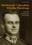Okładka książki Duchowość i charakter Witolda Pileckiego