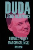 Duda i jego tajemnice. Autor: Tomasz Piątek, Marcin Celiński. Dadada.pl Okładka książki Duda i jego tajemnice