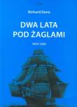 Okładka książki Dwa lata pod żaglami 1834-1836