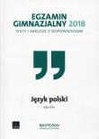 Egzamin gimnazjalny - Testy polonist. 2018 OPERON. Autor: Agnieszka Suchowierska. Dadada.pl Okładka książki Egzamin gimnazjalny - Testy polonist. 2018 OPERON