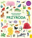 Encyklopedia obrazkowa Przyroda. Autor: Opracowanie zbiorowe. Dadada.pl Okładka książki Encyklopedia obrazkowa Przyroda