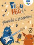 Figu Migu. Piosenki z programu. Wydawca: MTJ. Dadada.pl Opakowanie Figu Migu. Piosenki z programu