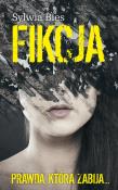Fikcja. Autor: Bies Sylwia. Dadada.pl Okładka książki Fikcja