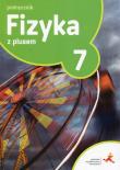 Fizyka SP 7 Z Plusem podręcznik w.2017 GWO. Autor: K. Horodecki, A. Ludwikowski. Dadada.pl Okładka książki Fizyka SP 7 Z Plusem podręcznik w.2017 GWO