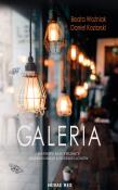 Galeria. Autor: Daniel Koziarski, Beata Woźniak. Dadada.pl Okładka książki Galeria