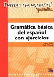 Gramática básica del español con ejercicios. Autor: BUESO ISABEL, Vázquez Ruth. Dadada.pl Okładka książki Gramática básica del español con ejercicios