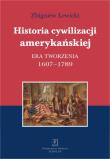Historia cywilizacji amerykańskiej.. Autor: Lewicki Zbigniew. Dadada.pl Okładka książki Historia cywilizacji amerykańskiej.