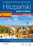 Hiszpański Krok po kroku Nowa edycja bestsellera Poziom A1-B1. Autor: Opracowanie zbiorowe. Dadada.pl Okładka książki Hiszpański Krok po kroku Nowa edycja bestsellera Poziom A1-B1