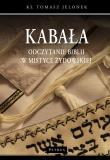 Kabała. Odczytanie Biblii w mistyce żydowskiej. Autor: Tomasz Jelonek. Dadada.pl Okładka książki Kabała. Odczytanie Biblii w mistyce żydowskiej