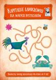 Kapitalne łamigłówki dla małych bystrzaków. Autor: Ewa O'Neill. Dadada.pl Okładka książki Kapitalne łamigłówki dla małych bystrzaków