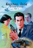 Okładka książki Kapitan Żbik. Wydanie zbiorcze T.1