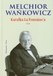 Okładka książki Karafka La Fontaine'a. Tom 2 - Melchior Wańkowicz