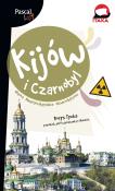 Kijów i Czarnobyl Pascal Lajt. Autor: Tynka Borys. Dadada.pl Okładka książki Kijów i Czarnobyl Pascal Lajt