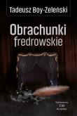 Klasyka. Obrachunki fredrowskie. Autor: Boy-Żeleński Tadeusz. Dadada.pl Okładka książki Klasyka. Obrachunki fredrowskie