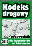Kodeks drogowy Przewodnik 2005. Autor: Kurczyński Antoni. Dadada.pl Okładka książki Kodeks drogowy Przewodnik 2005