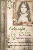 Kołysanka dla Łani. Autor: Formella Ewa. Dadada.pl Okładka książki Kołysanka dla Łani