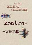 Kontro-wers. Autor: Cegielna-Szczuraszek Romana. Dadada.pl Okładka książki Kontro-wers