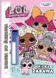 Okładka książki L.O.L. Surprise! Zadania do ścierania. Epicka...