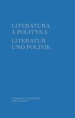 Literatura a polityka Literatur und Politik Tom 5. Autor: parca zbiorowa. Dadada.pl Okładka książki Literatura a polityka Literatur und Politik Tom 5