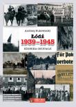 Łódź 1939-1945 Kronika okupacji. Autor: Rukowiecki Andrzej. Dadada.pl Okładka książki Łódź 1939-1945 Kronika okupacji