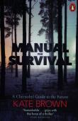 Manual for Survival. Autor: Kate Brown. Dadada.pl Okładka książki Manual for Survival