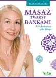 Okładka książki MASAŻ TWARZY BAŃKAMI NATYCHMIASTOWY EFEKT LIFTINGU
