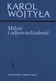 Miłość i odpowiedzialność 1. Autor: Karol Wojtyła. Dadada.pl Okładka książki Miłość i odpowiedzialność 1