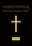 Okładka książki Modlitewnik Ojcze, powierzam się Tobie (czarny)