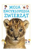 MOJA ENCYKLOPEDIA ZWIERZĄT. Autor: Kawałko Natalia. Dadada.pl Okładka książki MOJA ENCYKLOPEDIA ZWIERZĄT