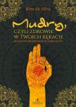 MUDRY CZYLI ZDROWIE W TWOICH RĘKACH. Autor: KIM DA SILVA. Dadada.pl Okładka książki MUDRY CZYLI ZDROWIE W TWOICH RĘKACH